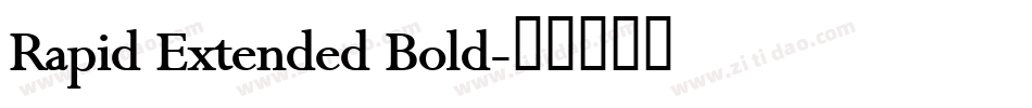 Rapid Extended Bold字体转换